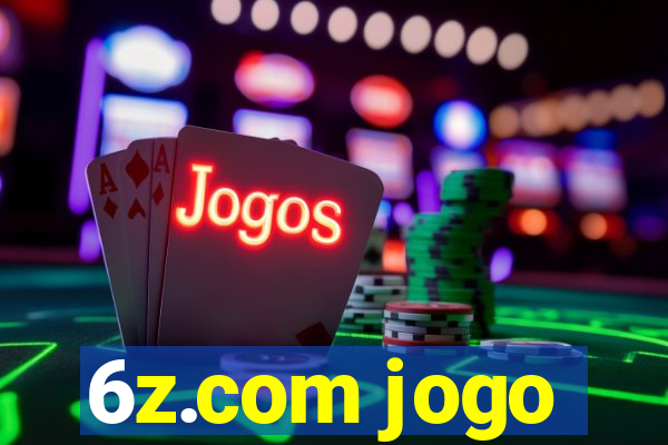 6z.com jogo